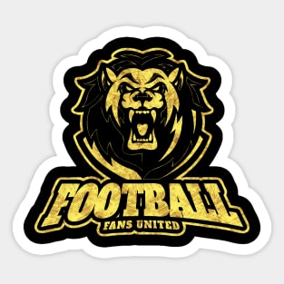 Football is for the FANS Sticker